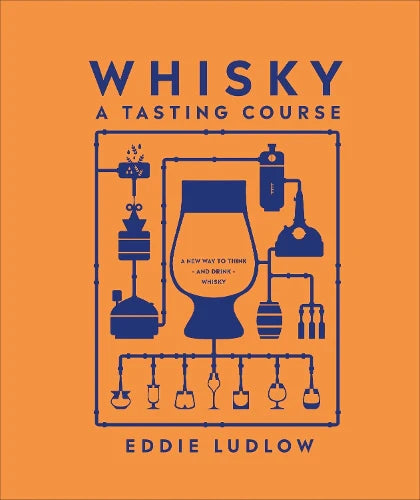 WHISKY A TASTING COURSE